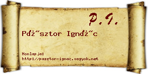 Pásztor Ignác névjegykártya